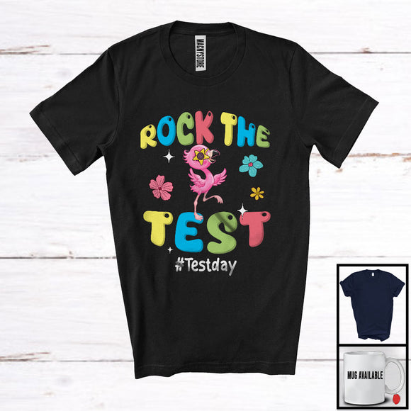 MacnyStore - Rock The Test, Humorous Testing Day Test Day Flamingo, Matching Teacher Student Group T-Shirt