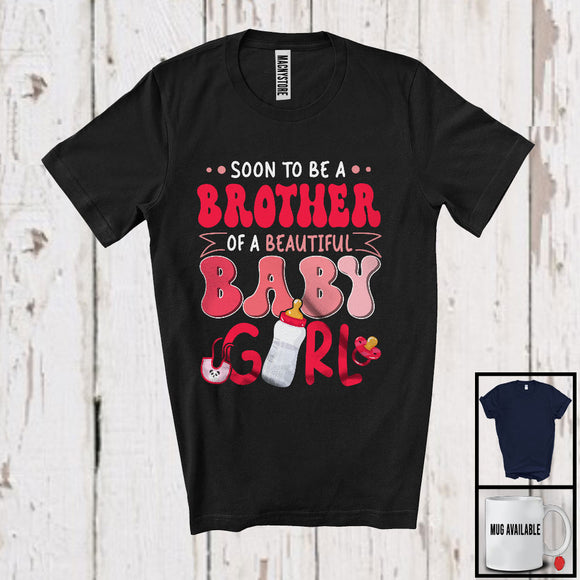 MacnyStore - Soon To Be A Brother Of A Beautiful Baby Girl, Lovely Father's Day Pregnancy Gender Reveal, Family T-Shirt