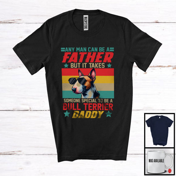 MacnyStore - Special To Be A Bull Terrier Daddy, Proud Father's Day Bull Terrier Sunglasses, Vintage Retro T-Shirt