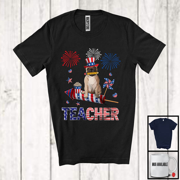 MacnyStore - Teacher, Lovely 4th Of July Pug With Fireworks, American Flag Patriotic Teacher T-Shirt