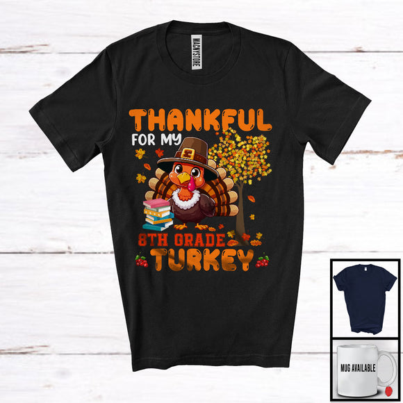 MacnyStore - Thankful For My 8th Grade Turkey, Adorable Thanksgiving Turkey Fall Tree, Students Teachers T-Shirt