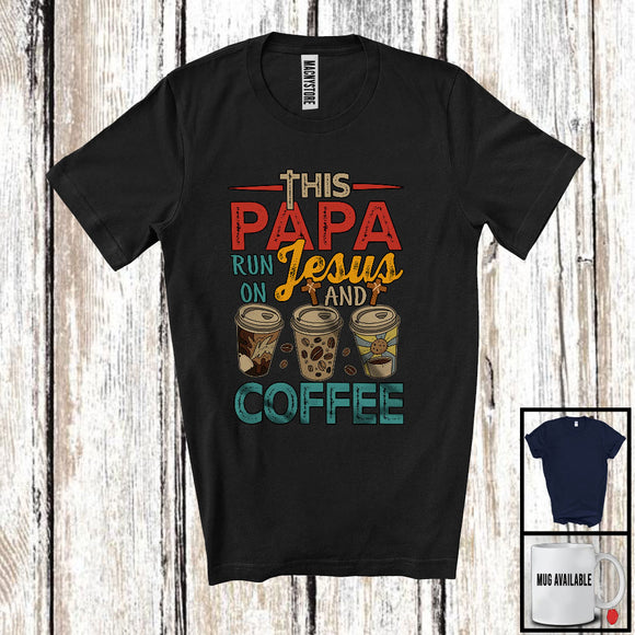 MacnyStore - This Papa Runs On Jesus And Coffee, Awesome Father's Day Drinking, Vintage Family T-Shirt