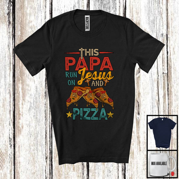 MacnyStore - This Papa Runs On Jesus And Pizza, Awesome Father's Day Pizza Food Lover, Vintage Family T-Shirt