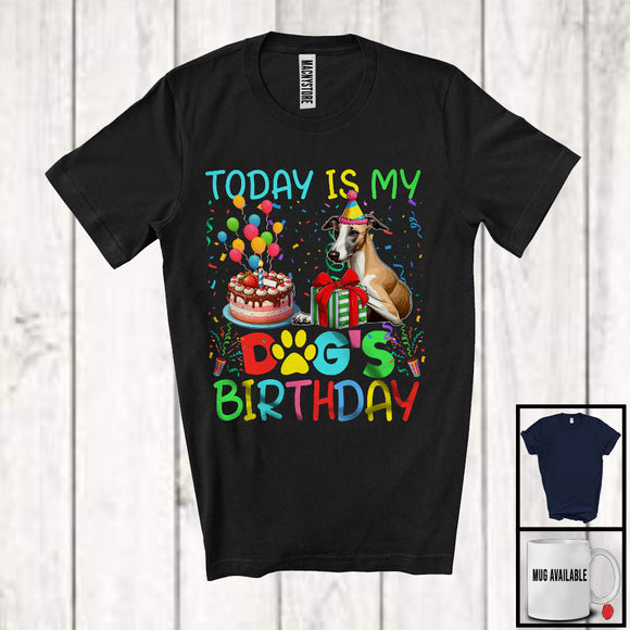 MacnyStore - Today Is My Dog's Birthday, Lovely Birthday Party Whippet Owner Lover, Friends Family Team T-Shirt