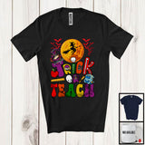 MacnyStore - Trick Or Teach; Amazing Halloween Moon Witch School Things; Teaching Teacher Group T-Shirt