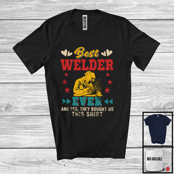 MacnyStore - Vintage Best Welder Ever They Bought Me This Shirt, Awesome Father's Day Proud Careers T-Shirt