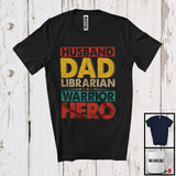 MacnyStore - Vintage Husband Dad Librarian Warrior Hero, Proud Father's Day Daddy, Family Group T-Shirt