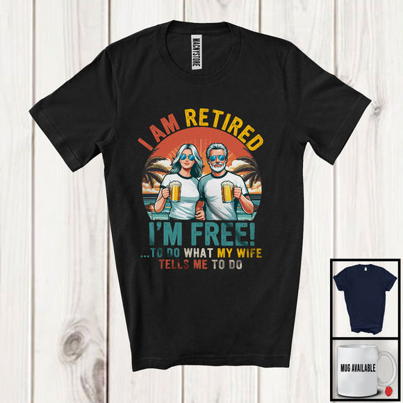 MacnyStore - Vintage I Am Retired, Awesome Father's Day Husband Wife Beer Drinking, Couple Retirement T-Shirt