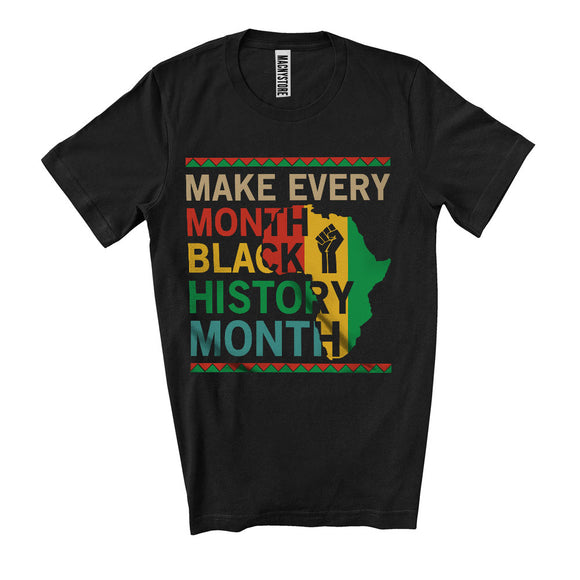 MacnyStore - Vintage Make Every Month Black History Month, Pride Juneteenth Afro African American, Family T-Shirt