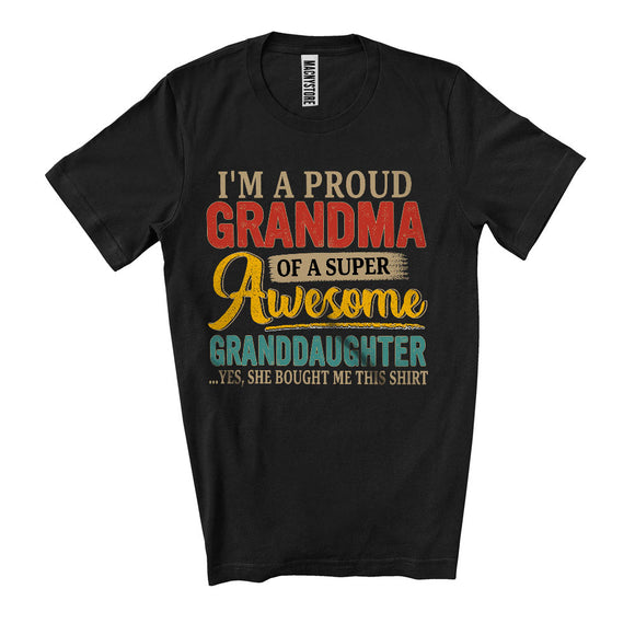 MacnyStore - Vintage Proud Grandma Of A Super Awesome Granddaughter, Humorous Mother's Day Family Group T-Shirt