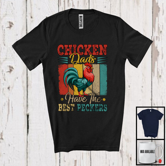 MacnyStore - Vintage Retro Chicken Dads Have The Best Peckers, Lovely Father's Day Rooster, Farmer Family T-Shirt