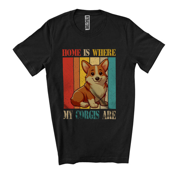 MacnyStore - Vintage Retro Home Definition Where My Corgis Are, Lovely Puppy Owner Lover, Family T-Shirt