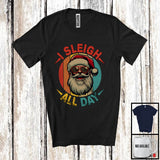 MacnyStore - Vintage Retro I Sleigh All Day; Sarcastic Christmas Santa Sunglasses Face; Adult Family T-Shirt