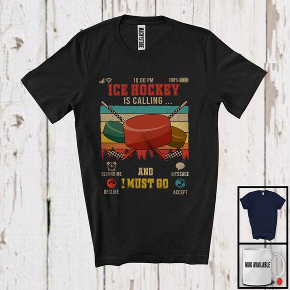 MacnyStore - Vintage Retro Ice Hockey Is Calling I Must Go, Humorous Ice Hockey Player, Sport Playing Team T-Shirt