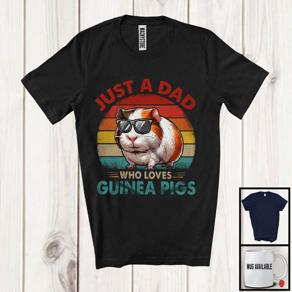 MacnyStore - Vintage Retro Just A Dad Who Loves Guinea Pigs, Amazing Father's Day Wild Animal, Family T-Shirt