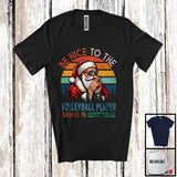 MacnyStore - Vintage Retro Nice To The Volleyball Player Santa Is Watching; Proud Christmas Santa Sunglasses; Jobs T-Shirt
