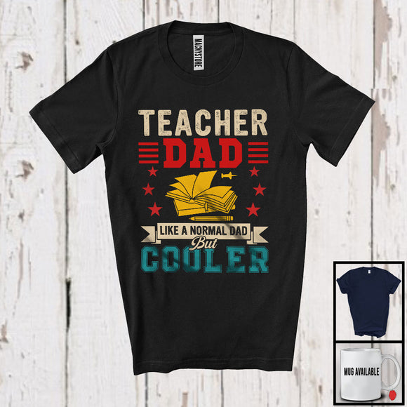 MacnyStore - Vintage Teacher Dad Definition Normal Dad But Cooler, Proud Father's Day Careers, Family T-Shirt