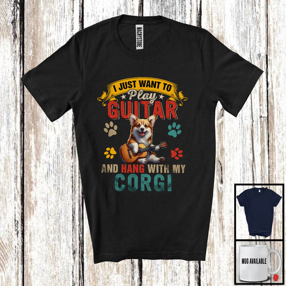 MacnyStore - Vintage Want To Play Guitar And Hang With My Corgi, Lovely Father's Day Guitarist, Family T-Shirt