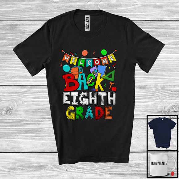 MacnyStore - Welcome Back To Eighth Grade, Colorful Back To School Things Last Day, Student Teacher Group T-Shirt