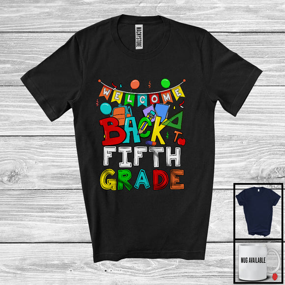 MacnyStore - Welcome Back To Fifth Grade, Colorful Back To School Things Last Day, Student Teacher Group T-Shirt