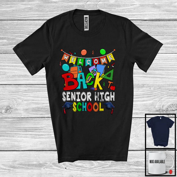 MacnyStore - Welcome Back To Senior High School, Colorful Back To School Things Last Day, Student Teacher T-Shirt