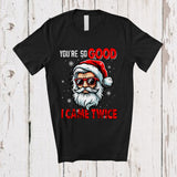 MacnyStore - You're So Good I Came Twice; Amusing Christmas Bearded Santa Sunglasses; Snowing Family T-Shirt