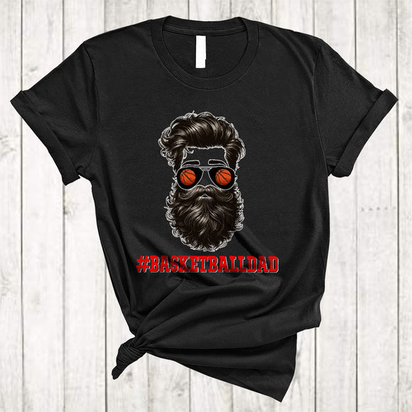 MacnyStore - Basketball Dad, Awesome Father's Day Beard Sunglasses, Sport Player Playing Team Family T-Shirt