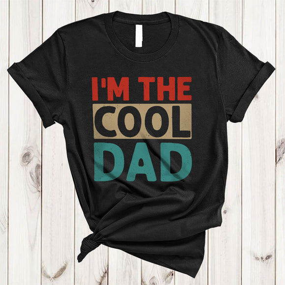 MacnyStore - I'm Cool Dad, Awesome Father's Day Vintage Lover, Matching Men Family Group T-Shirt
