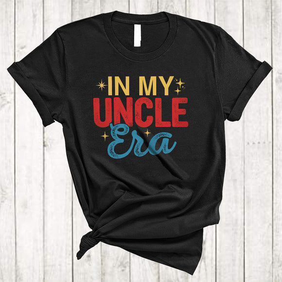 MacnyStore - In My Uncle Era, Amazing Father's Day Vintage Matching Uncle Lover, Matching Family Group T-Shirt