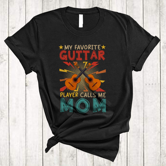MacnyStore - Vintage My Favorite Guitar Player Calls Me Mom, Proud Mother's Day Guitar, Family T-Shirt