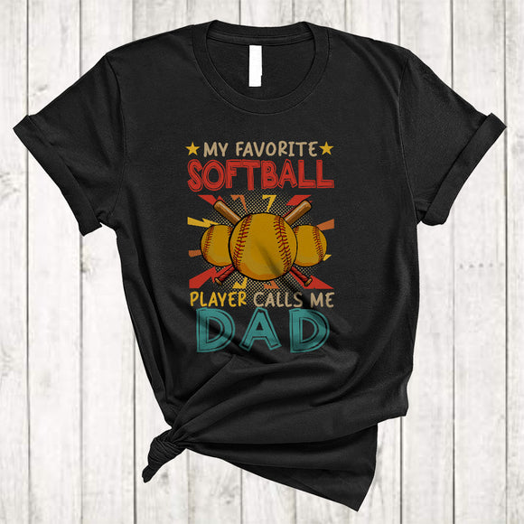 MacnyStore - Vintage My Favorite Softball Player Calls Me Dad, Proud Father's Day Softball, Family T-Shirt