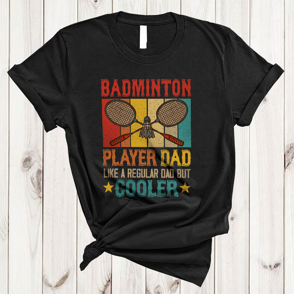 MacnyStore - Vintage Retro Badminton Player Dad Definition Cooler, Happy Father's Day Daddy, Family Group T-Shirt