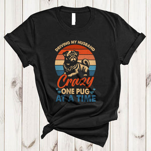 MacnyStore - Vintage Retro Driving My Husband Crazy One Pug At A Time, Humorous Couple Wife, Family T-Shirt