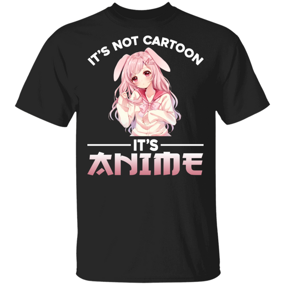 Anime Girl Shirt It's Not Cartoons It's Anime Cute Anime Girl Kawaii Lover Gifts T-Shirt - Macnystore
