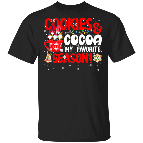 Christmas Gnomes Shirt Cookies And Cocoa My Favorite Season Funny Christmas Gnomes Cookies Cocoa Lover Matching Family Group T-Shirt - Macnystore