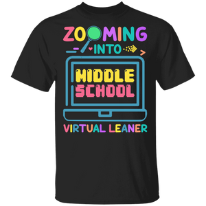Zooming Into Middle School Grade Virtual Learner Cool Virtual Teaching Back To School Gifts T-Shirt - Macnystore