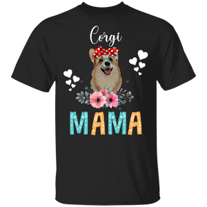 Corgi Mama Puppy Mom Dog Mama Lover Floral T-Shirt - Macnystore
