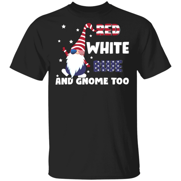 Red White Blue And Gnome Too Cool American Flag Gnome 4th Of July Gifts T-Shirt - Macnystore