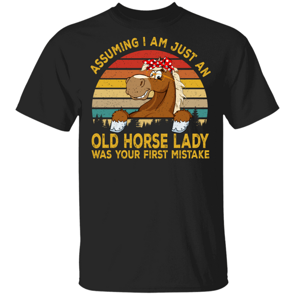 Vintage Retro Assuming I Am Just An Old Horse Lady Funny Horse Lover Owner Gifts T-Shirt - Macnystore