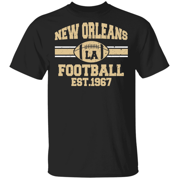 Football Lover Shirt New Orleans Football Est 1967 Cool Football Team Player Lover Gifts T-Shirt - Macnystore