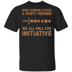 When Someone Attracts A Party Member We All Roll For Initiative Cute Dungeons & Dragons Game Gifts T-Shirt - Macnystore