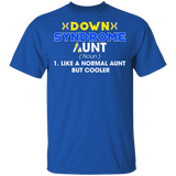 Down Syndrome Aunt Definition Down Syndrome Awareness Cute Down Syndrome Patient Three #21 Chromosomes Women Family Gifts T-Shirt - Macnystore