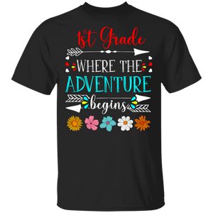 1st Grade Where The Adventure Begins Cute Back To School First Day Of School Student Teacher Gifts T-Shirt - Macnystore