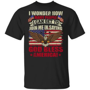 I Can Get To Join Me In Saying God Bless America Veteran Eagle Flag T-Shirt - Macnystore