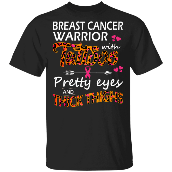 Breast Cancer Warrior With Tattoos Pretty Eyes Breast Cancer Awareness Gifts T-Shirt - Macnystore