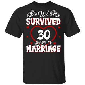 Wedding Anniversary Shirt We Survived 30 Years Of Marriage Funny Couple 30th Anniversary T-Shirt - Macnystore