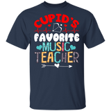 Cupid's Favorite Music Teacher Kindergarten Teacher Funny Teacher Shirt Men Women Wife Husband Fiancee Fiance Valentine Gifts T-Shirt - Macnystore