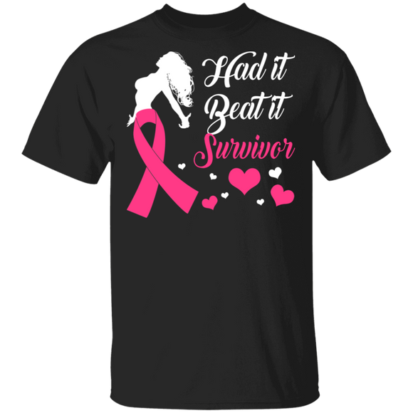 Had It Beat It Survivor Pink Ribbon Breast Cancer Awareness October Women Gifts T-Shirt - Macnystore