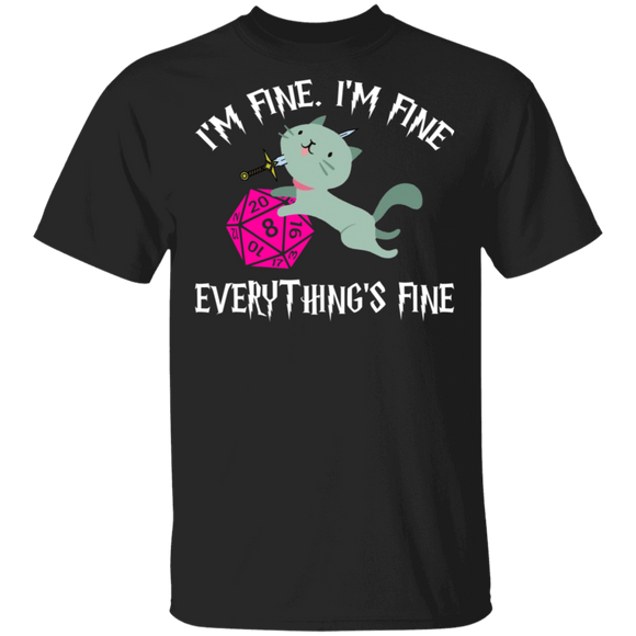 I'm Fine I'm Fine Everything's Fine Cool Cat Playing Dungeons & Dragons Game Gamer Gifts T-Shirt - Macnystore