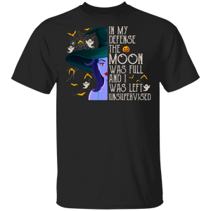 Halloween Witch Shirt In My Defense The Moon Was Full Cool Halloween Witch Lover Gifts Halloween T-Shirt - Macnystore